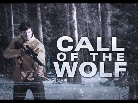 CALL OF THE WOLF Trailer #1