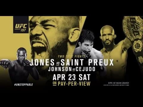 UFC 197: Jones vs Saint Preux - Extended Preview