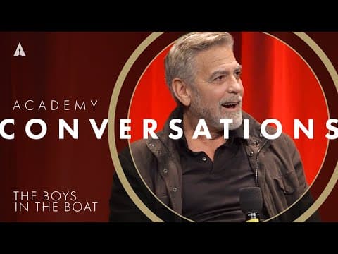 'The Boys in the Boat' with George Clooney, Joel Edgerton, & more filmmakers | Academy Conversations