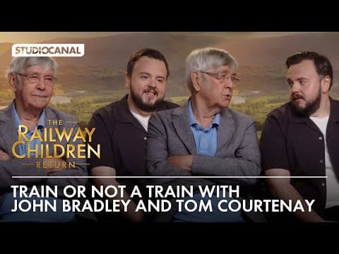 John Bradley and Tom Courtenay play TRAIN OR NOT A TRAIN | THE RAILWAY CHILDREN RETURN