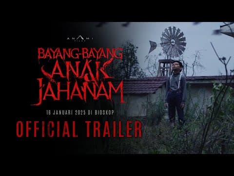 OFFICIAL TRAILER BAYANG-BAYANG ANAK JAHANAM | 16 JANUARI 2025 DI BIOSKOP