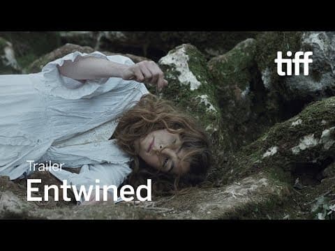 ENTWINED Trailer | TIFF 2019
