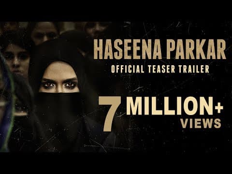Haseena Parkar Official Teaser | Shraddha Kapoor | 22nd September 2017