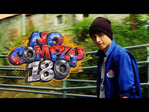 No Comply 180 TRAILER