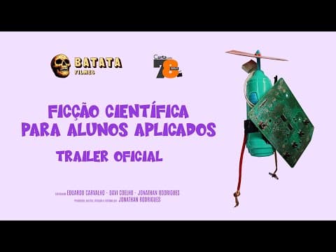 Ficção Científica para Alunos Aplicados - Trailer Oficial