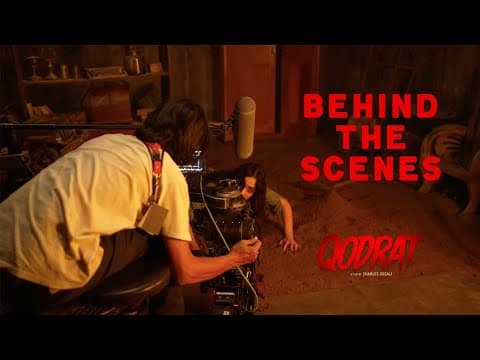 BEHIND THE SCENE QODRAT