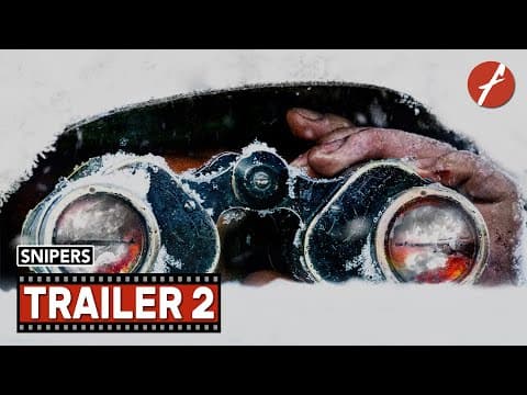 Snipers (2022) 狙击手 - Movie Trailer 2 - Far East Films