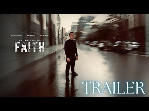 "FAITH" (Short Film) - Official Trailer