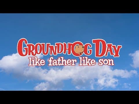 GROUNDHOG DAY: LIKE FATHER LIKE SON - Virtual Reality Game Trailer