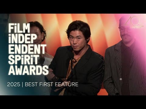 DÌDI wins BEST FIRST FEATURE at the 2025 Film Independent Spirit Awards