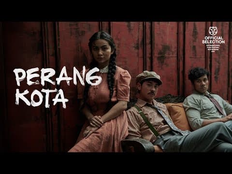 Official Trailer - Perang Kota (This City is a Battlefield)