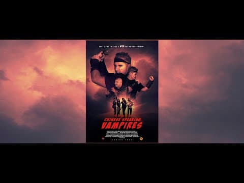 CHINESE SPEAKING VAMPIRES - Teaser Trailer