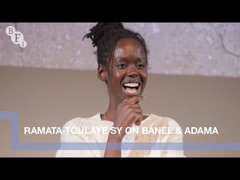 Director Ramata-Toulaye Sy on Banel & Adama | BFI Q&A