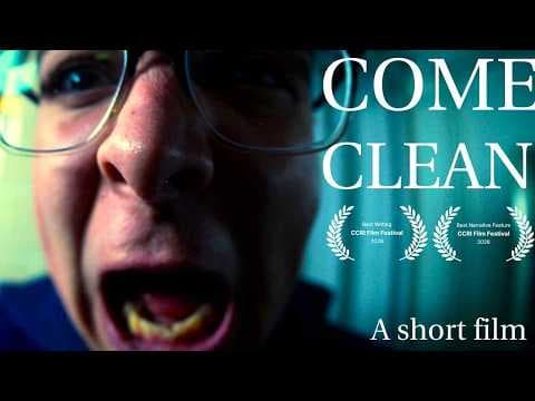 Come Clean - A Short Film