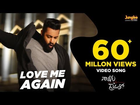 Love Me Again Full Video Song