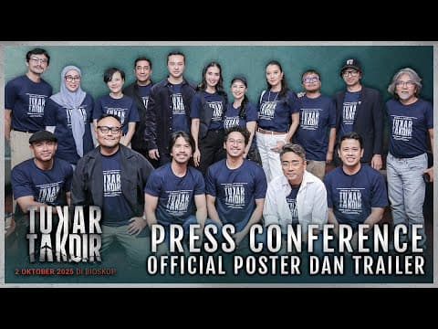 TUKAR TAKDIR - Press Conference, Official Poster & Trailer