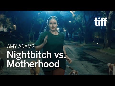 Amy Adams: NIGHTBITCH Shows the Wild Side of Motherhood | TIFF 2024