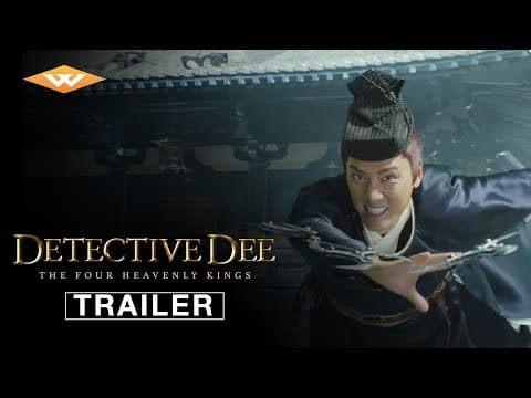 DETECTIVE DEE: THE FOUR HEAVENLY KINGS (2018) Official Trailer