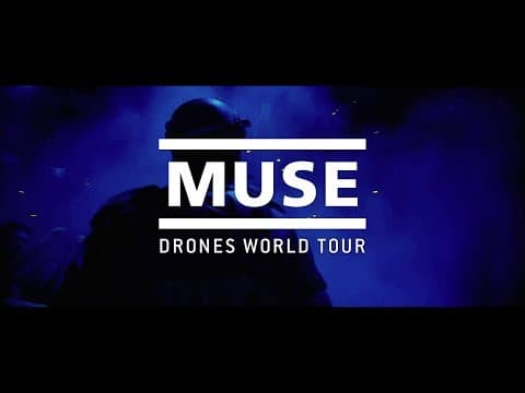 MUSE: Drones World Tour [Official Film Trailer]