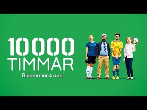 10.000 timmar - officiell trailer