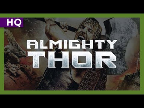 Almighty Thor (2011) Trailer