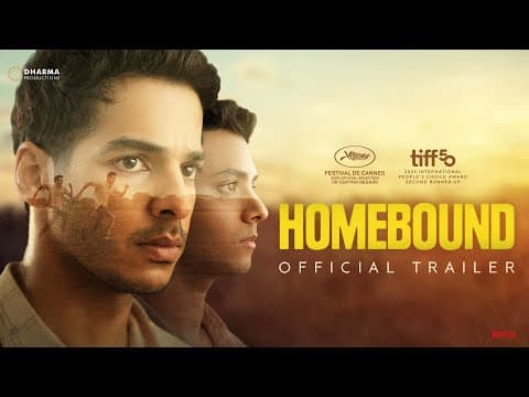HOMEBOUND - OFFICIAL TRAILER