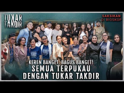 Film TUKAR TAKDIR Angkat Topik Penting Yang Jarang Disuguhkan