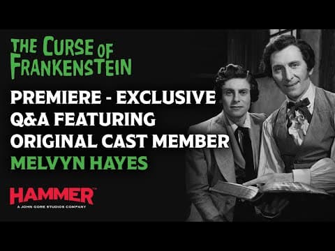 Exclusive Q&A from The Curse of Frankenstein Premiere Behind the Scenes with Hammer Experts