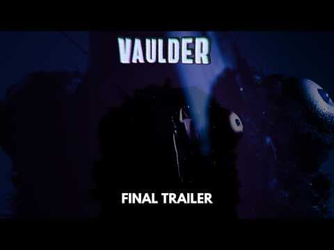 Vaulder | Final Trailer
