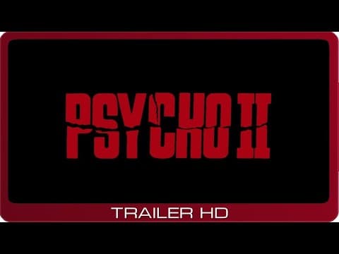 Psycho II ≣ 1983 ≣ Trailer #2