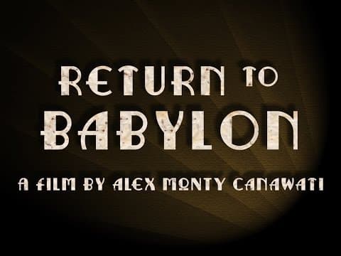 RETURN TO BABYLON TRAILER