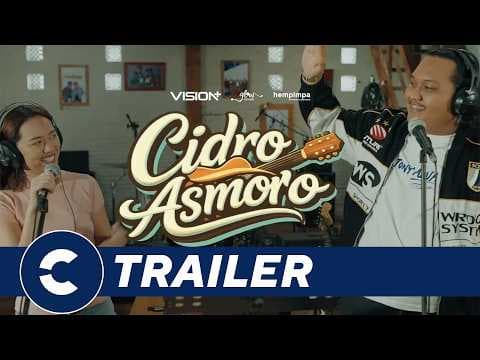 Official Trailer CIDRO ASMORO - Cinépolis Indonesia