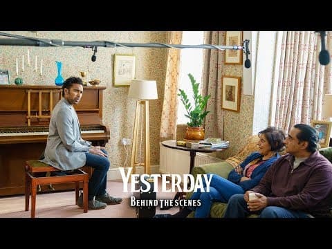 Yesterday | Behind The Scenes | Leave It Be