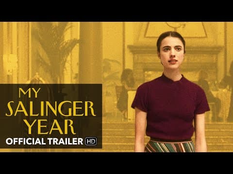 MY SALINGER YEAR Trailer [HD] Mongrel Media