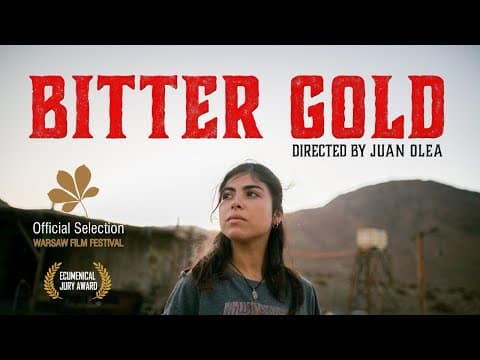 BITTER GOLD / ORO AMARGO by Juan Olea - trailer EN subtitles