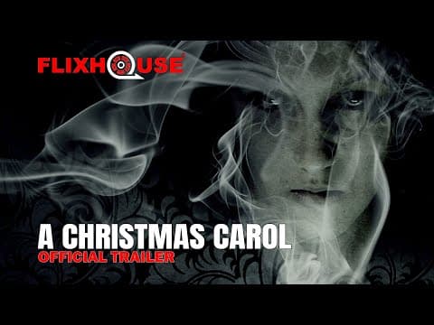 A Christmas Carol (2012) Drama Fantasy | Official Trailer | FlixHouse