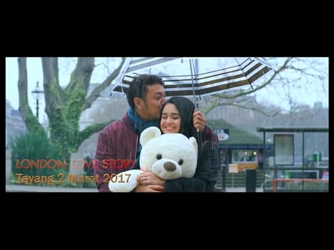 LONDON LOVE STORY 2 Official Trailer (2017) -  Dimas Anggara, Michelle Ziudith, Rizky Nazar