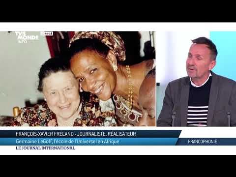 Germaine LeGoff, l'école de l'Universel en Afrique