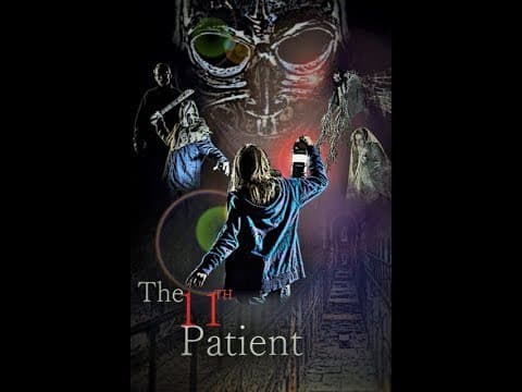 THE 11TH PATIENT official trailer