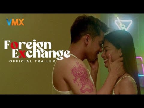 FOREIGN EXCHANGE Official Trailer