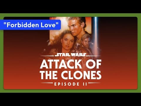 Star Wars: Episode II - Attack of the Clones (2002) Teaser - "Forbidden Love"