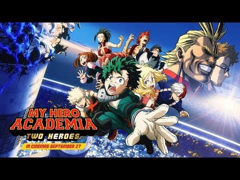 My Hero Academia: Two Heroes - Subtitled Trailer