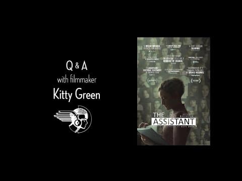 The Assistant Q&A with Director Kitty Green