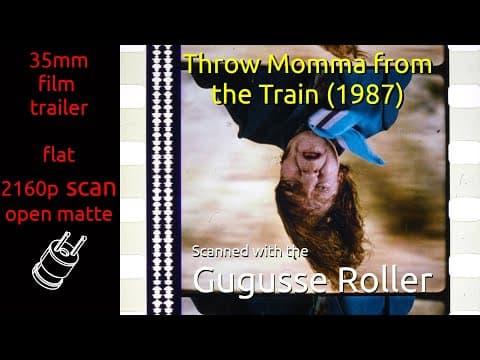 Throw Momma from the Train (1987) 35mm film trailer, flat open matte, 2160p