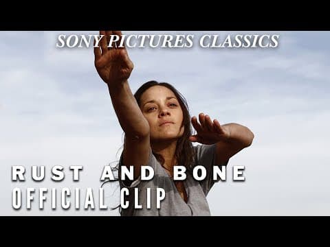Rust and Bone | "Desire" Official Clip HD (2012)