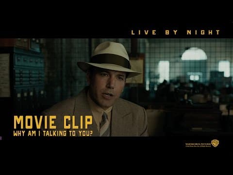 Live By Night ['Why Am I Talking To You' Movie Clip in HD (1080p)]