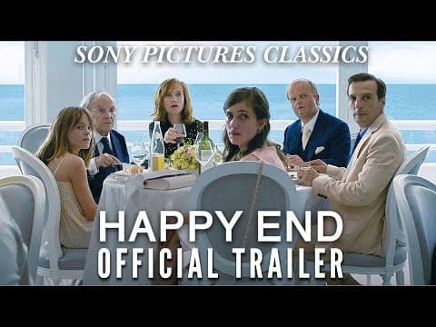 Happy End | Official Trailer HD (2017)