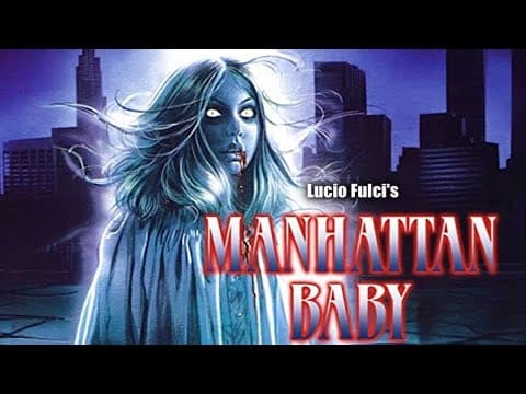 Official Trailer: Manhattan Baby (1982)