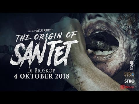 Official Trailer Film "The ORIGIN OF SANTET" - 4 OKTOBER 2018 di BIOSKOP!