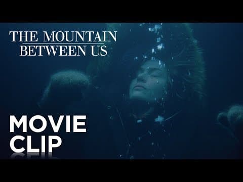 The Mountain Between Us | "Thin Ice" Clip | 20th Century FOX